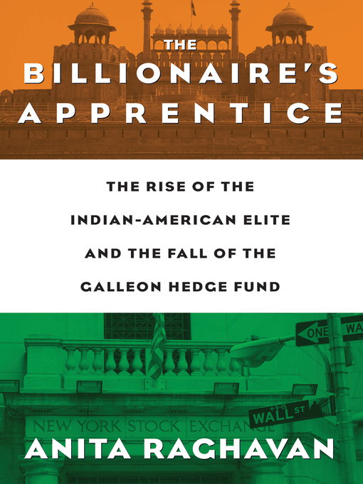Title details for The Billionaire's Apprentice by Anita Raghavan - Wait list